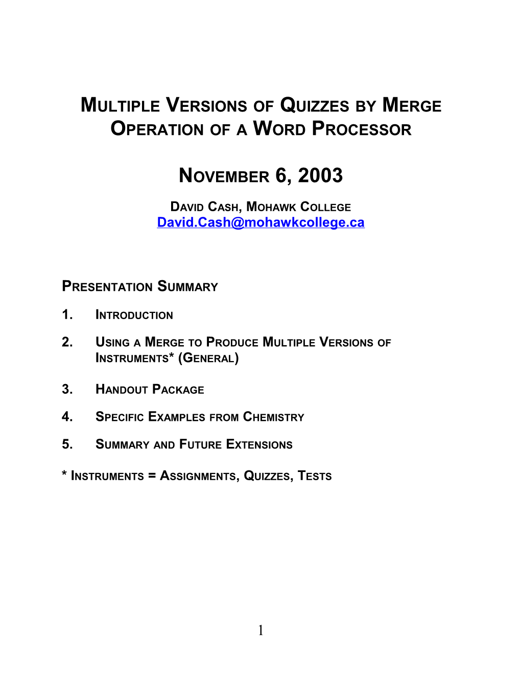 Multiple Versions of Quizzes by Merge Operation of a Word Processor