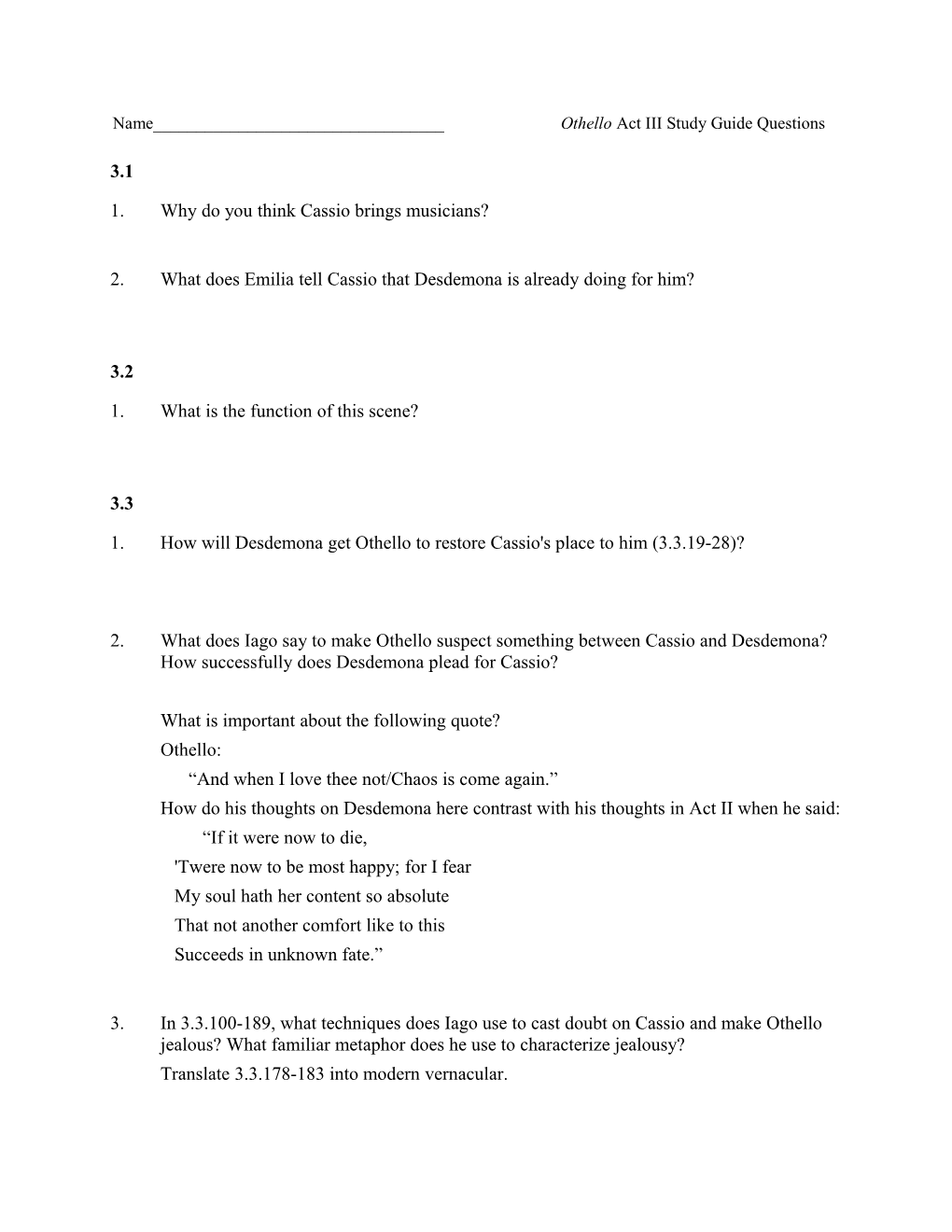Name______Othello Act III Study Guide Questions