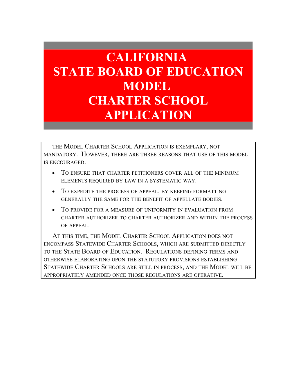 Model Charter School Applications - Resources (CA Dept of Education)