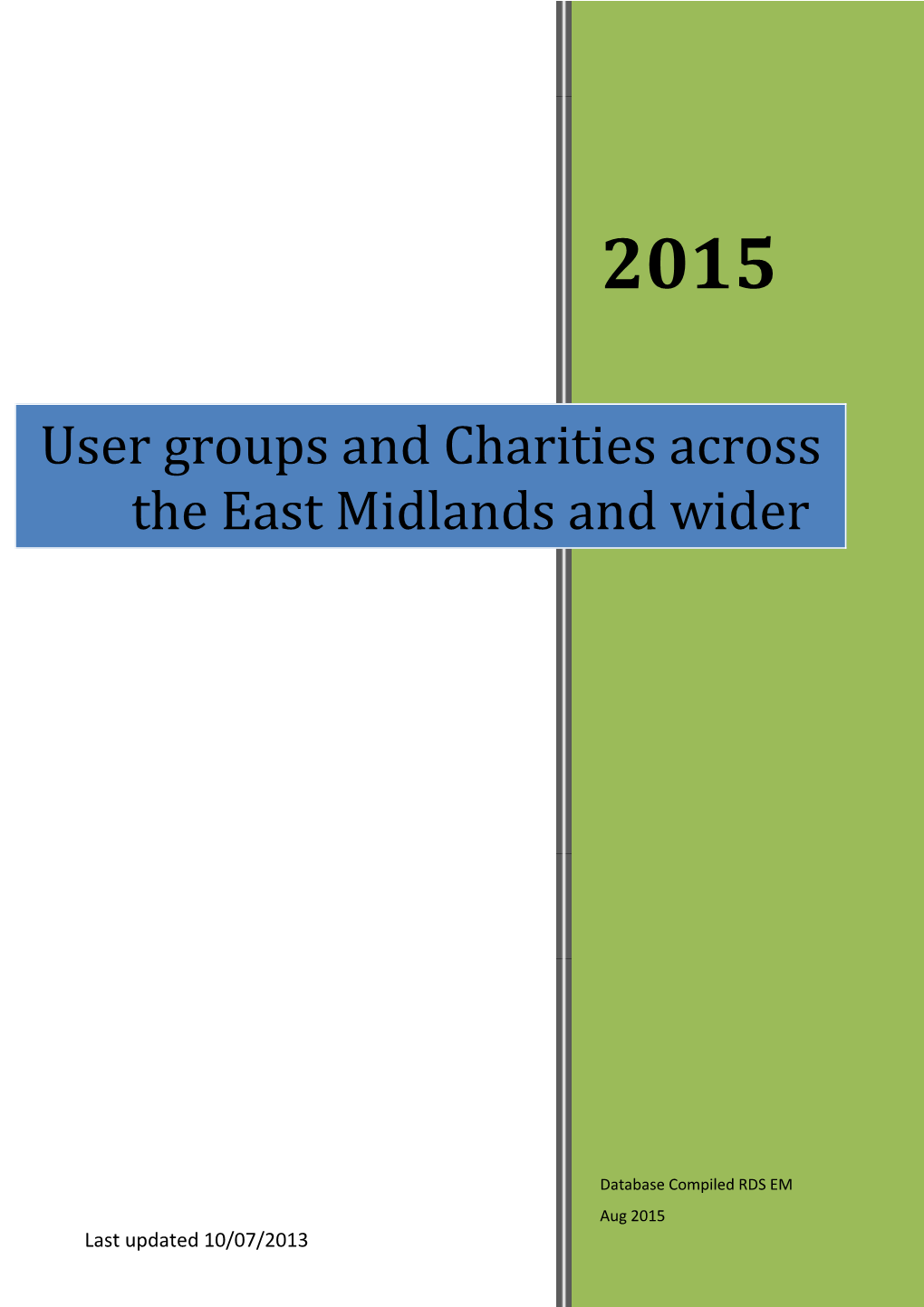 User Group and Charities Database