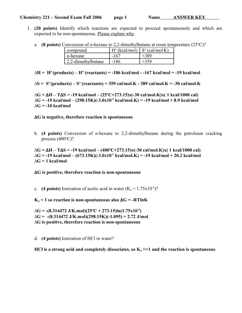 Chemistry 221 Second Exam Fall 2006 Page 7 Name ANSWER KEY