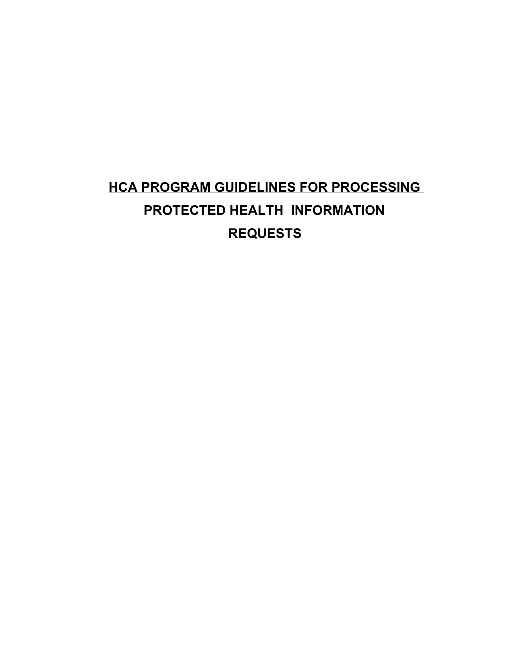 Hca Program Guidelines for Processing