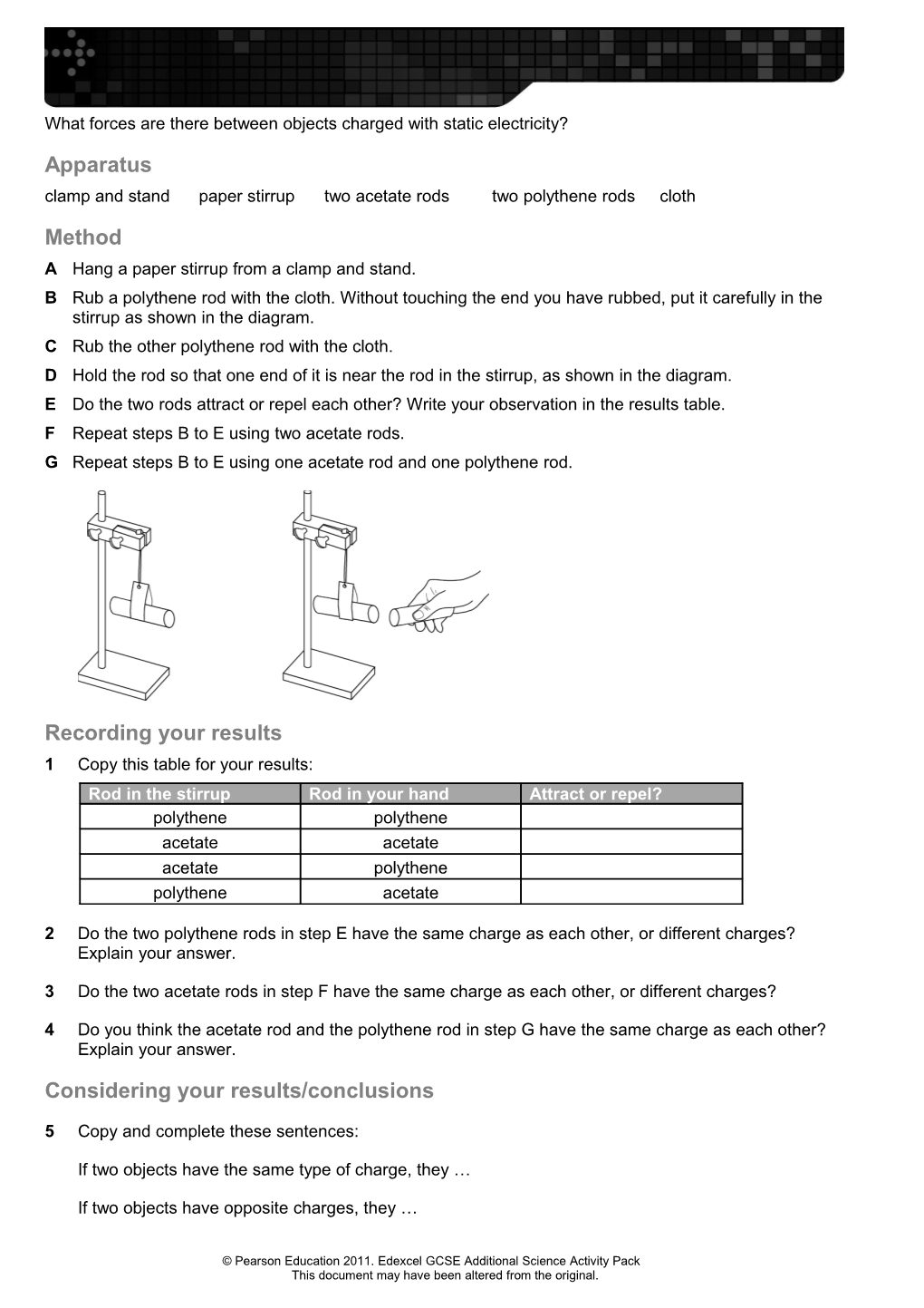 What Forces Are There Between Objects Charged with Static Electricity?