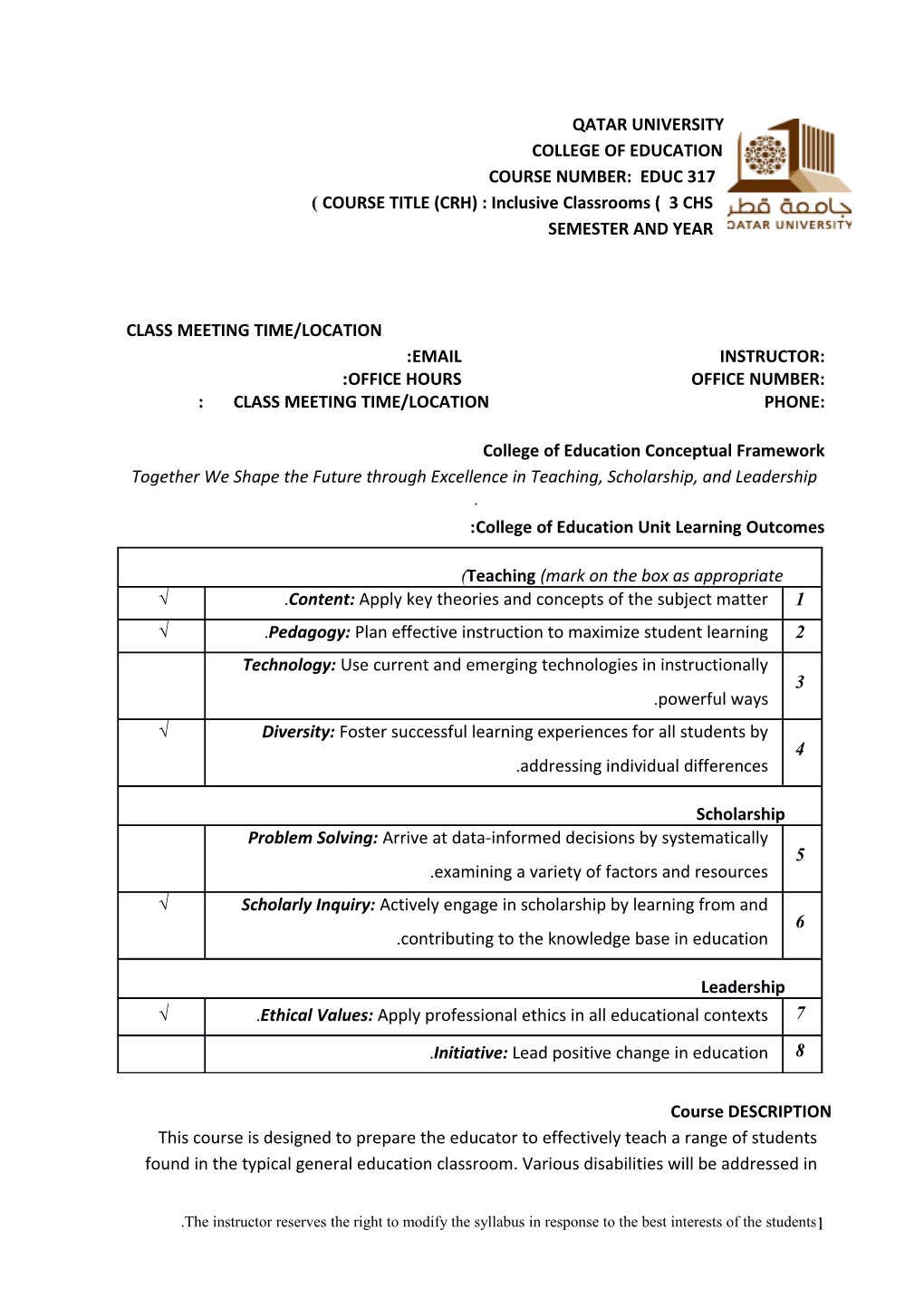 COURSE TITLE (CRH) : Inclusive Classrooms ( 3 CHS )