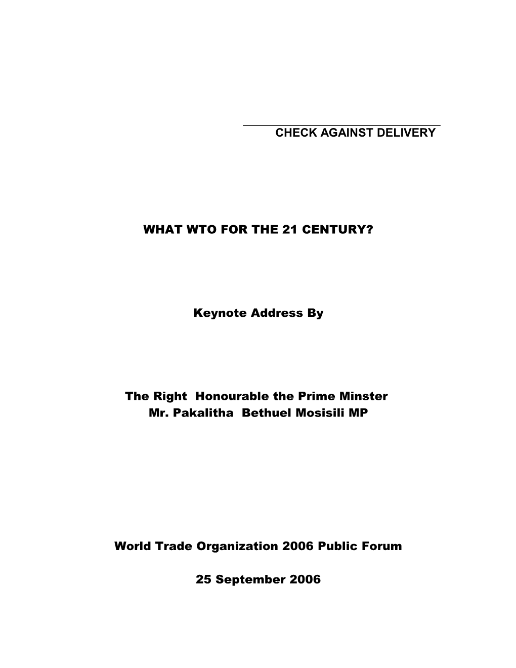 What Wto for the 21 Century?