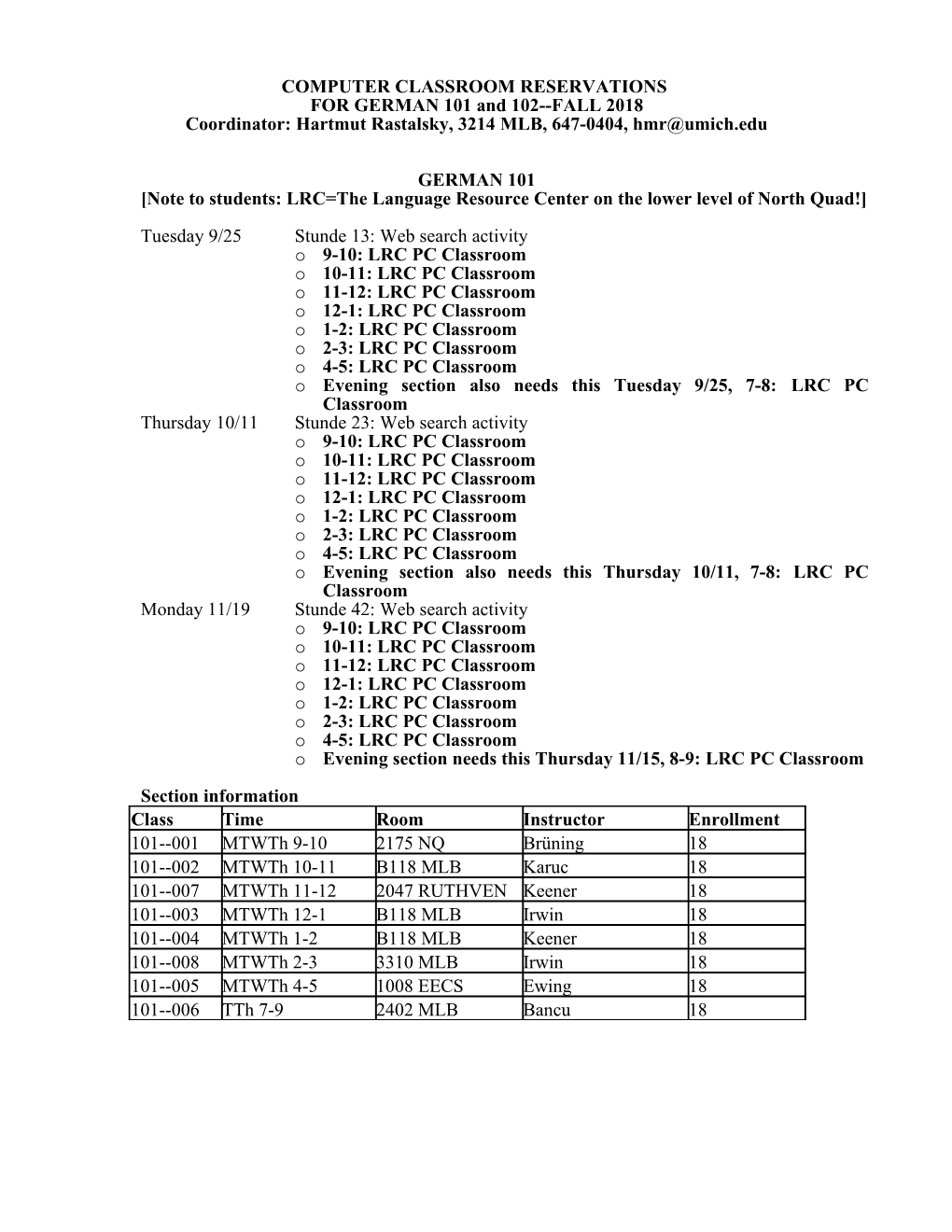 In-Class Video Reservations for German 231 Fall 1996