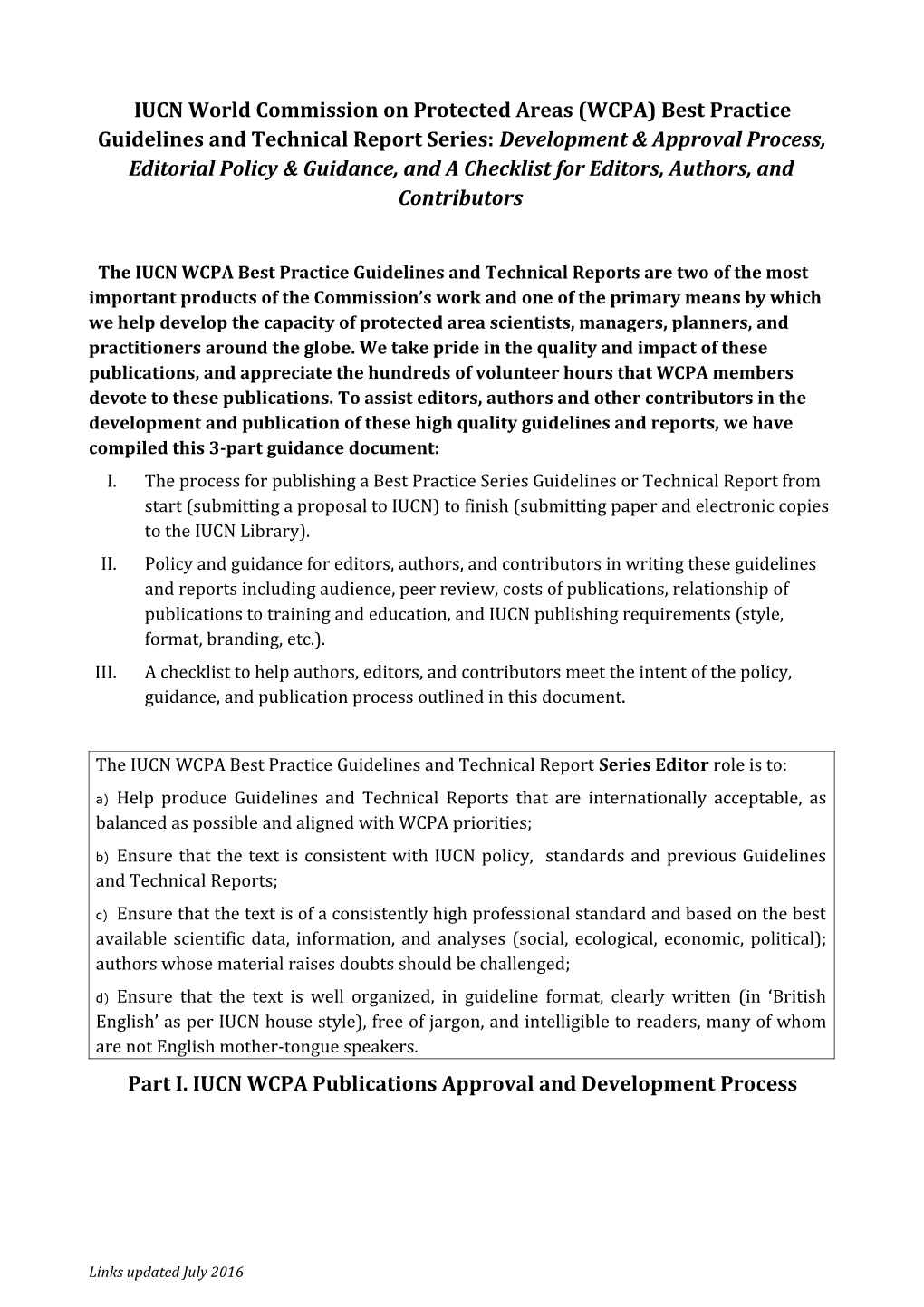 IUCN World Commission on Protected Areas (WCPA) Best Practice Guidelines and Technical