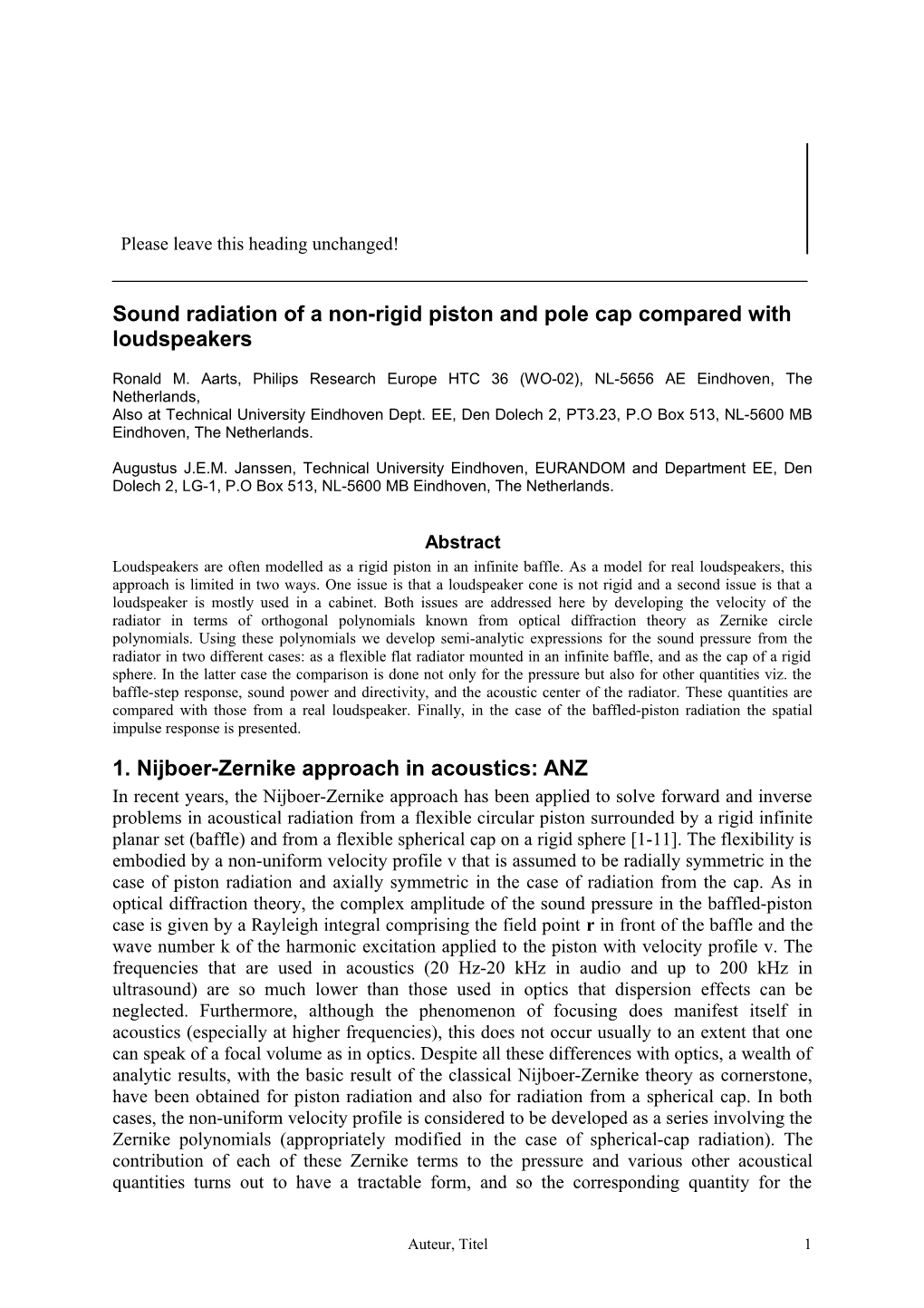 Sound Radiation of a Non-Rigid Piston and Pole Cap Compared with Loudspeakers