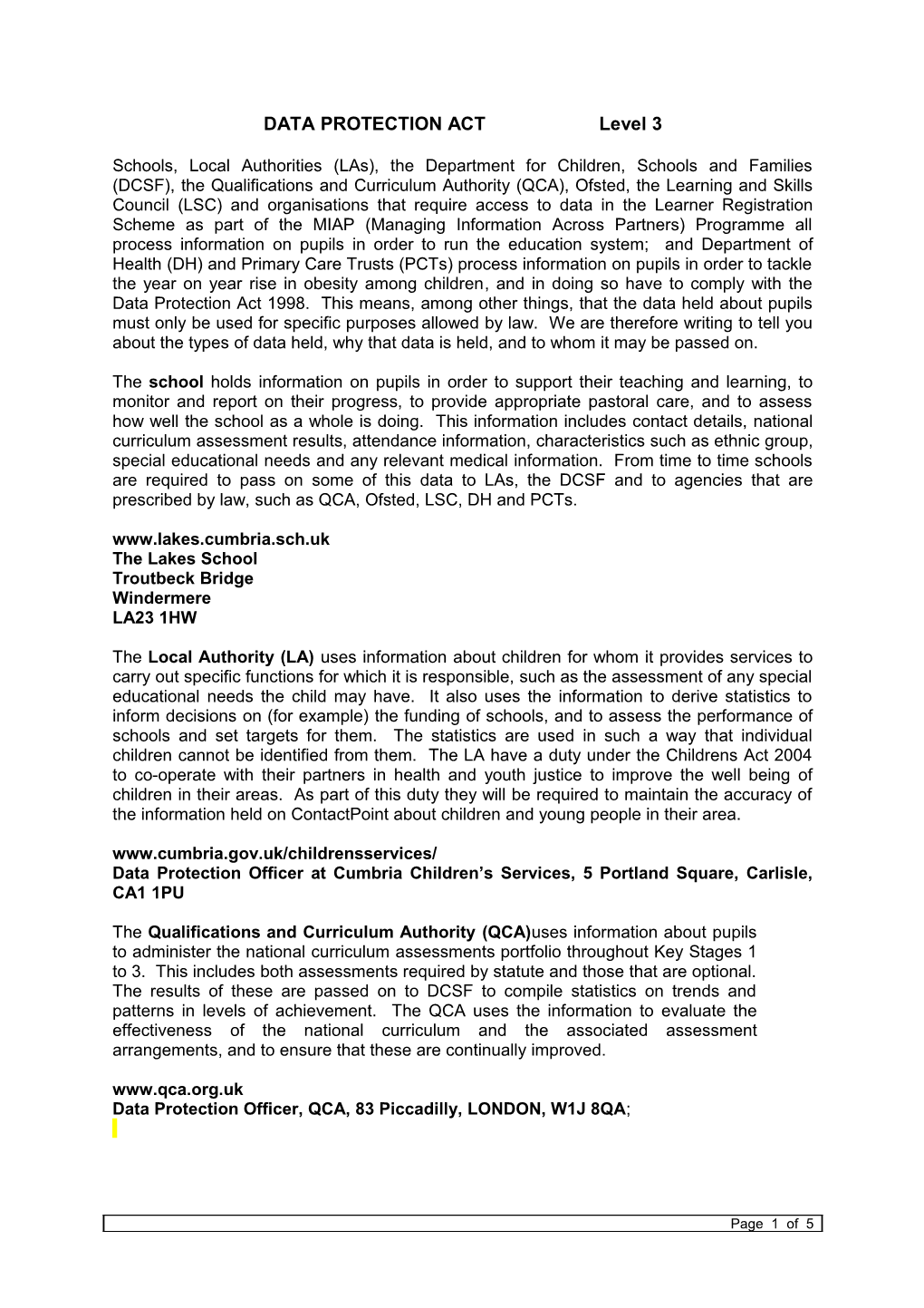 Fair Processing Notice (Secondary) - School Census 2008 - Layer Three