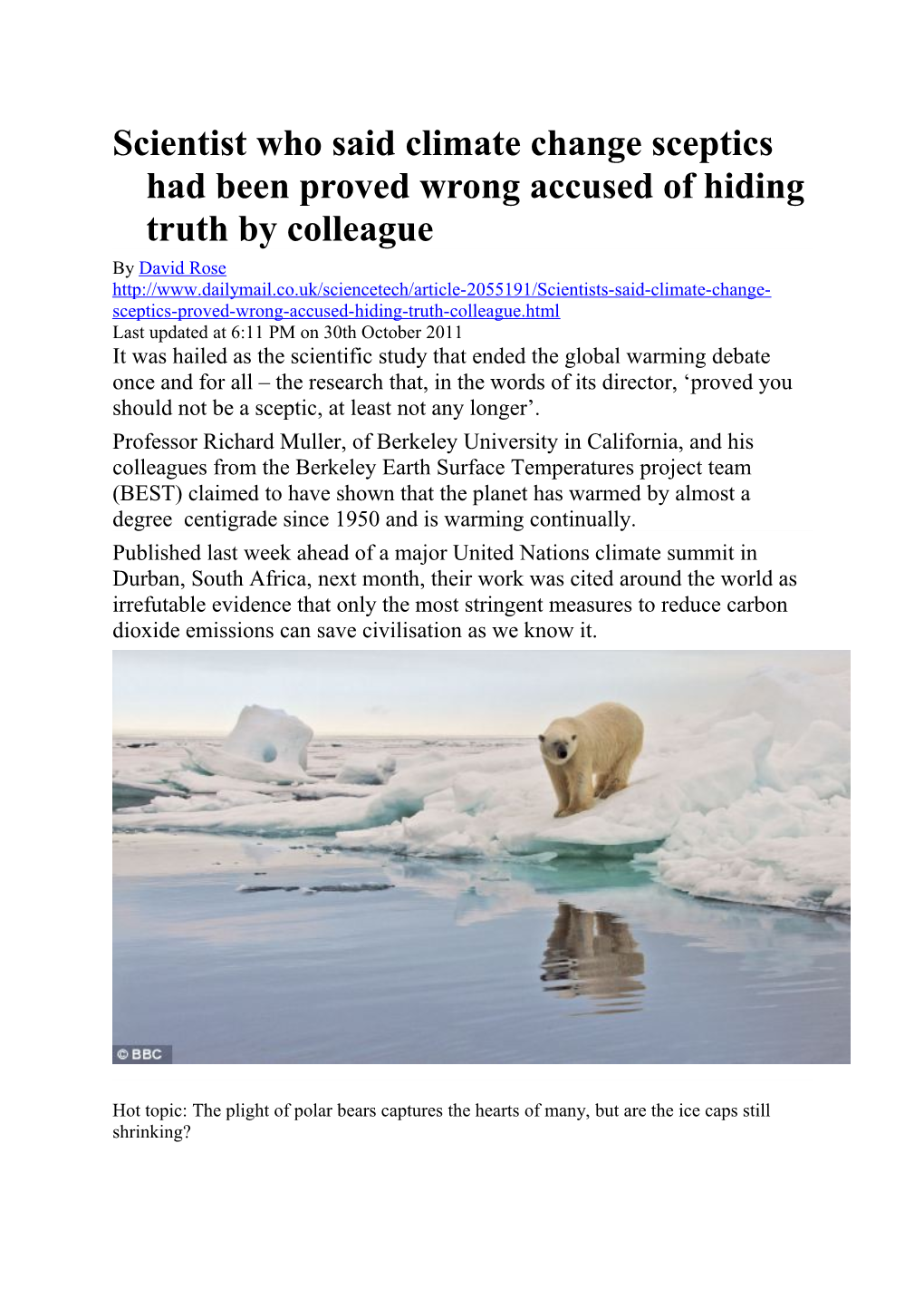Scientist Who Said Climate Change Sceptics Had Been Proved Wrong Accused of Hiding Truth