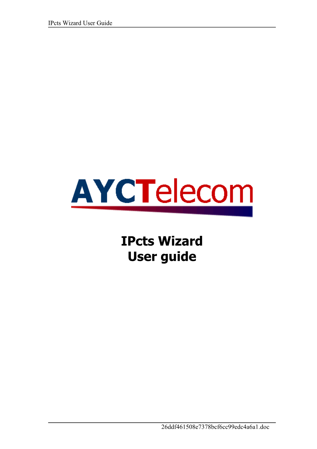 Ipcts Wizard User Guide