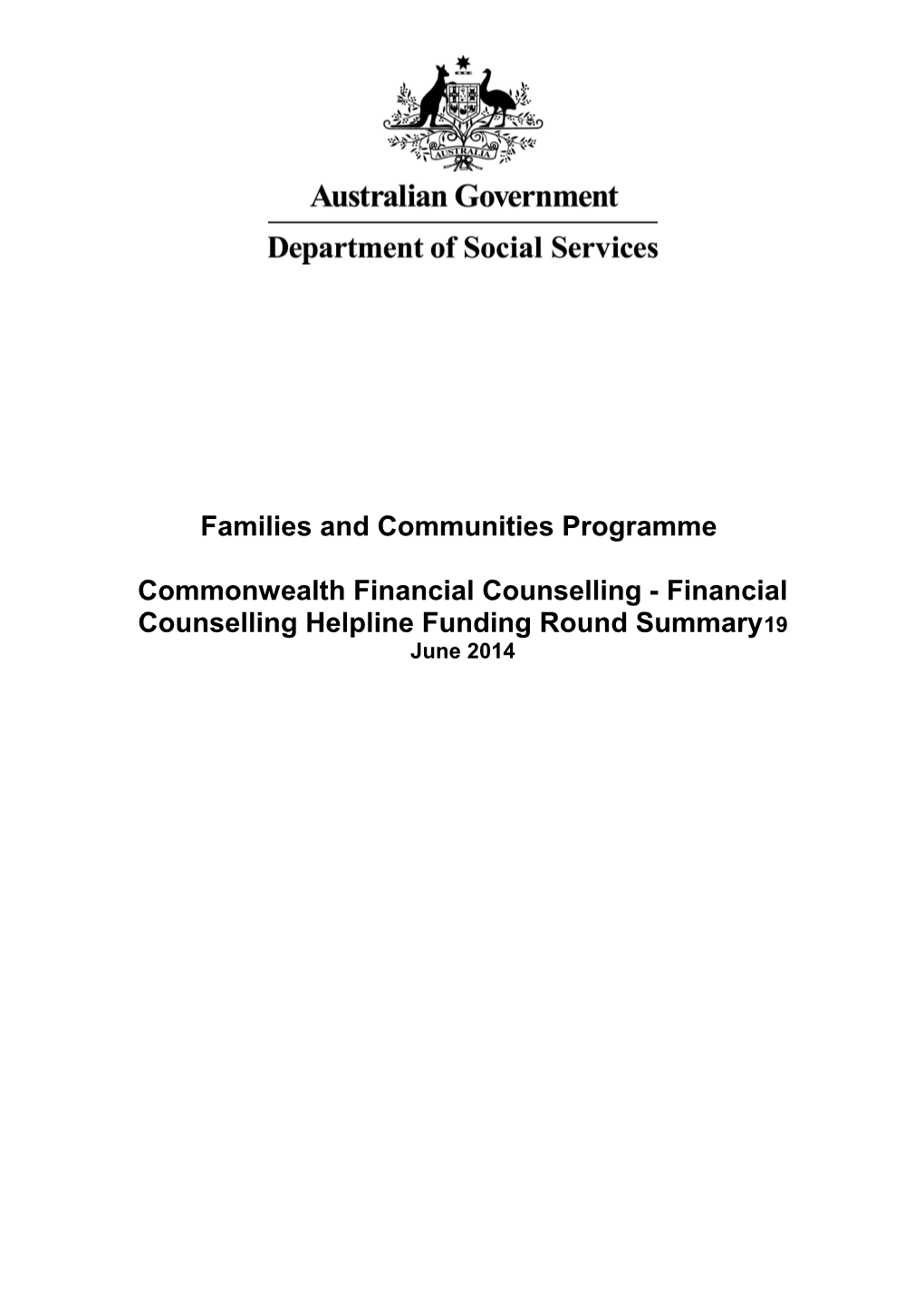 FWC - FCC&R - Helpline - Funding Round Summary