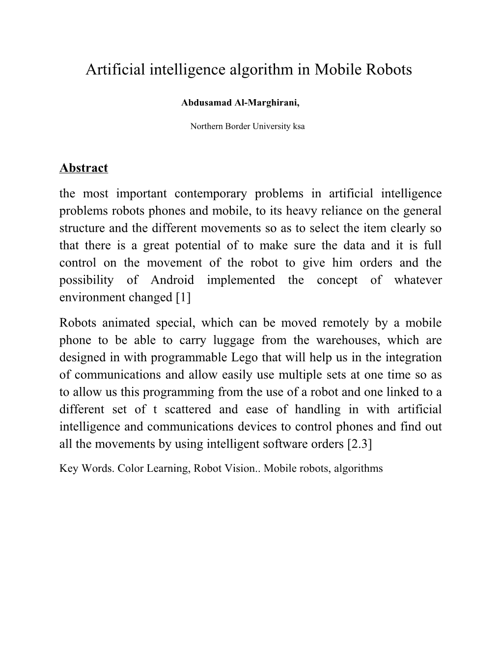 Artificial Intelligence Algorithm in Mobile Robots