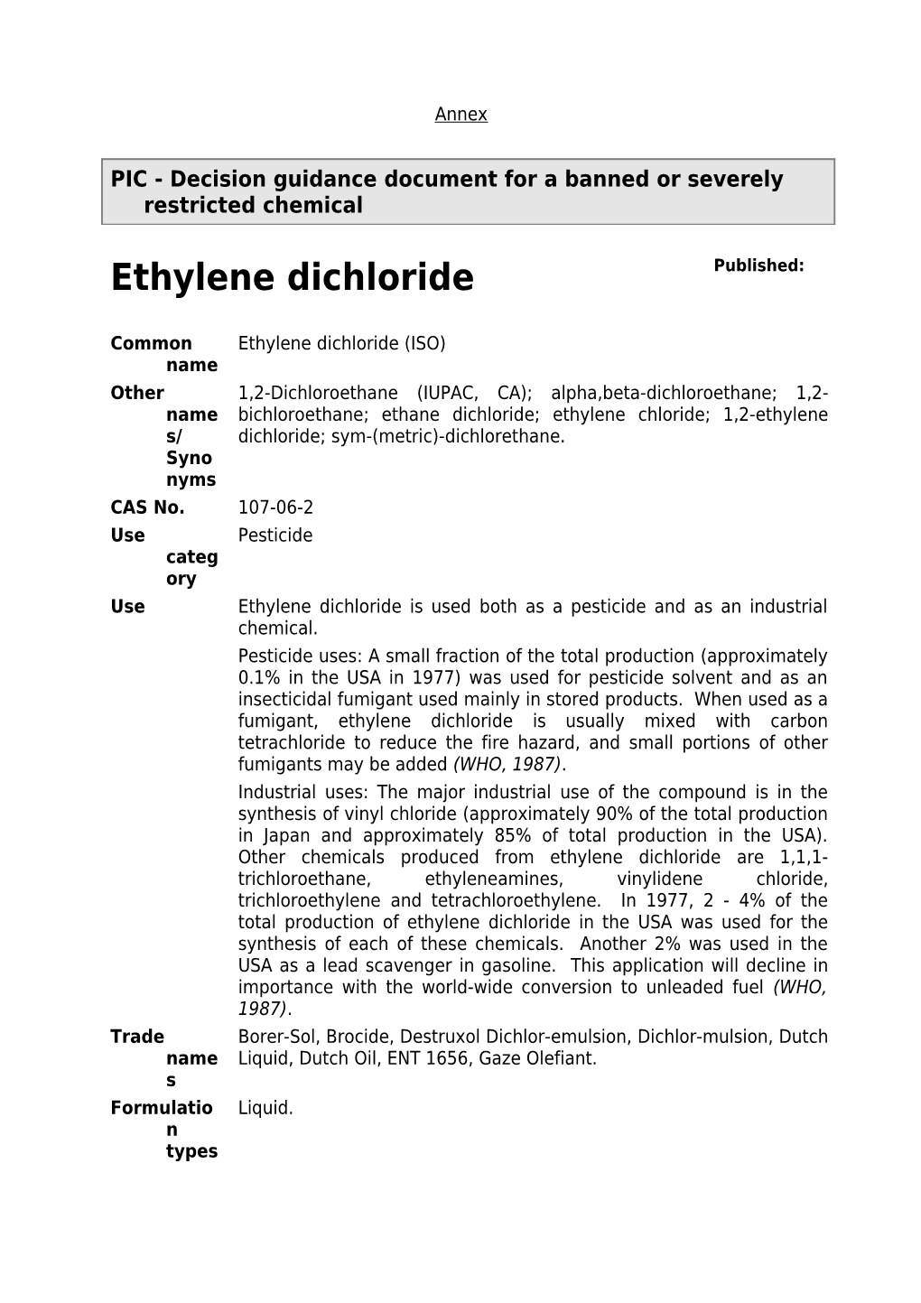 PIC - Decision Guidance Document for a Banned Or Severely Restricted Chemical