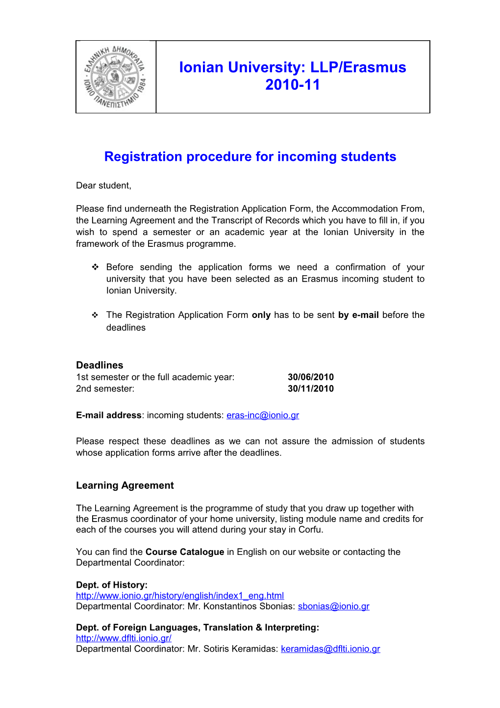 Registration Procedure for Incoming Students