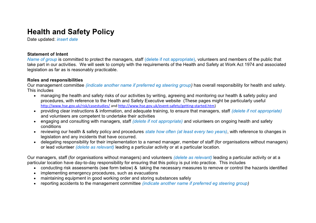Health and Safety Policy Date Updated: Insert Date