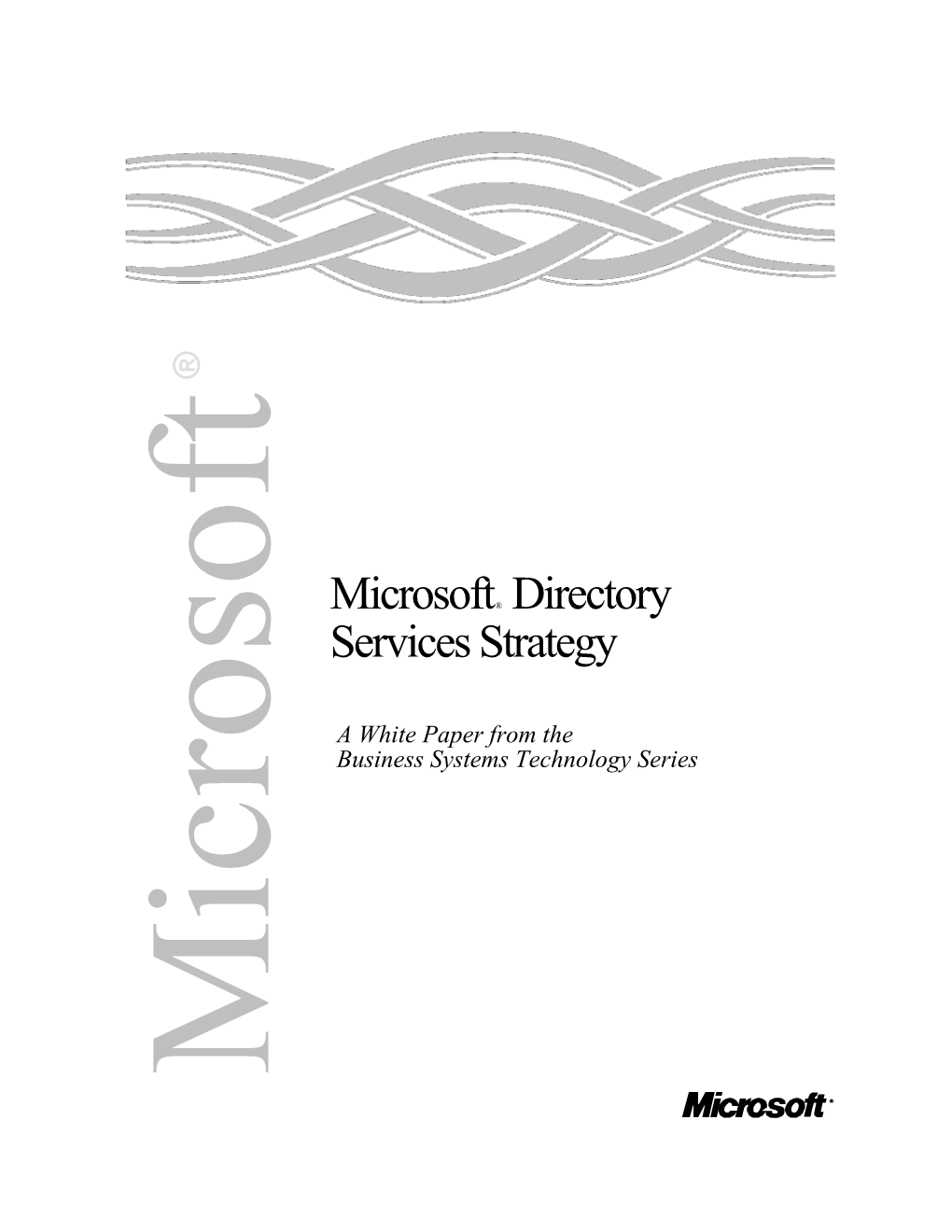 Microsoft Directory Services Strategy