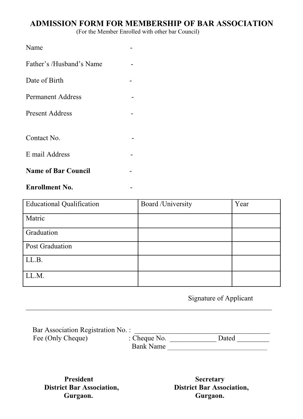 Application for the Membership of District Bar Association Gurgaon