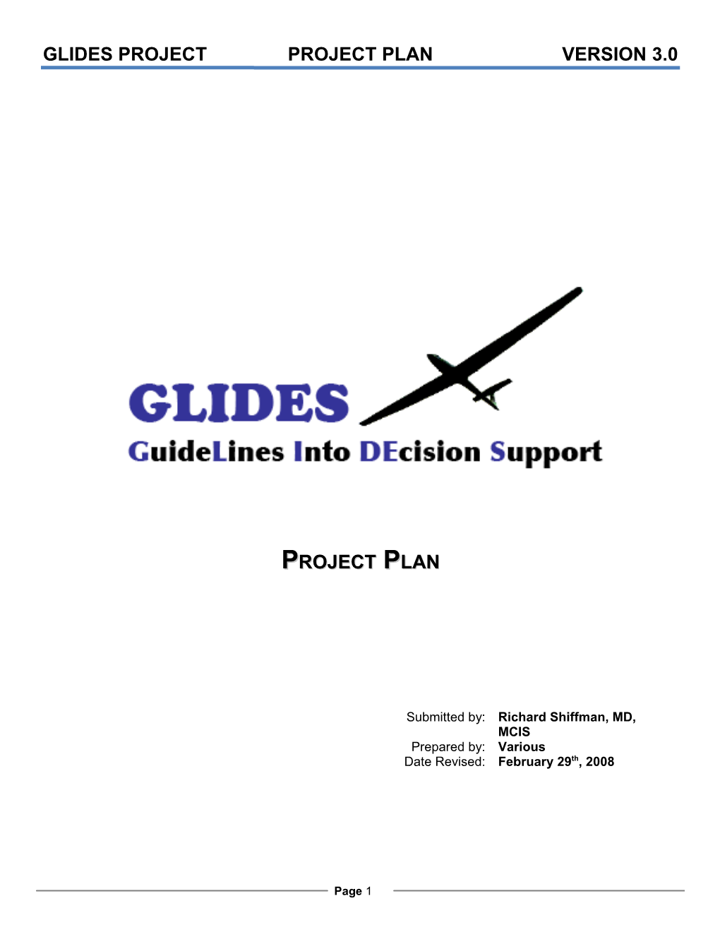 Glides Project Project Plan Version 3.0