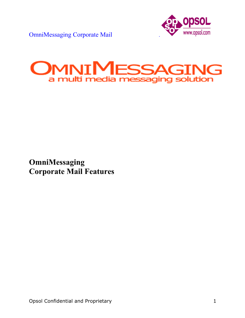 Omnimessaging Corporate Mail Features