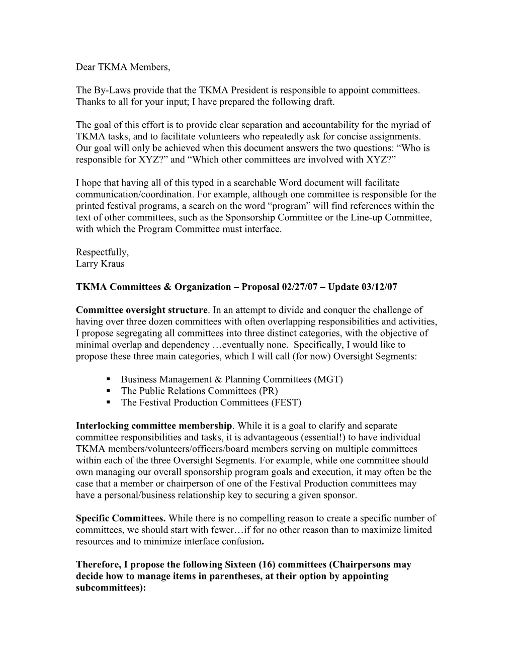 TKMA Committees & Organization Proposal 2/27/2007