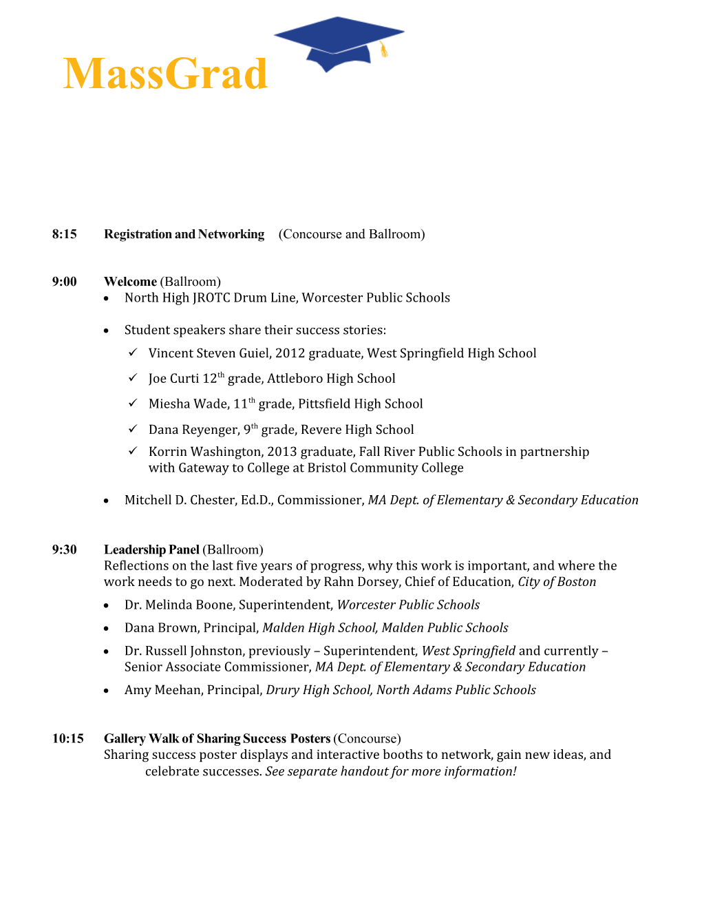 Massgrad Statewide Showcase Agenda