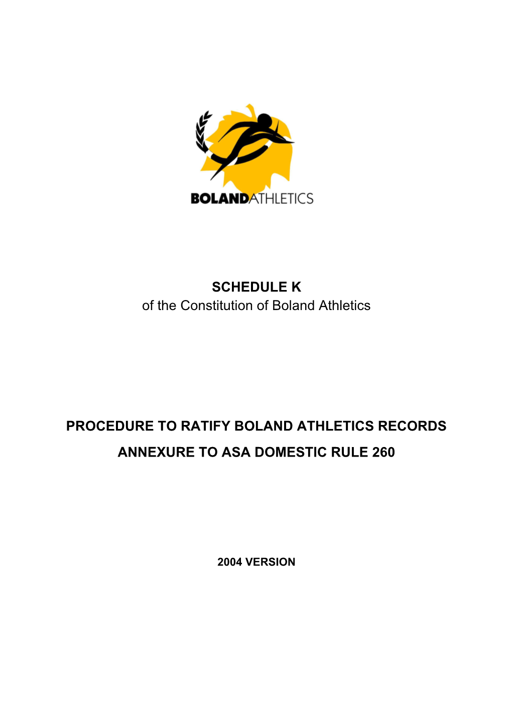 Procedure to Ratify Boland Athletics Records