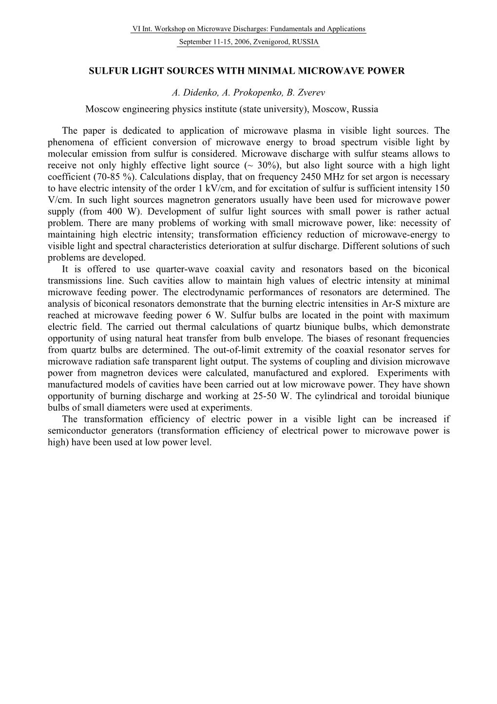 Sulfur Light Sources with Minimal Microwave Power