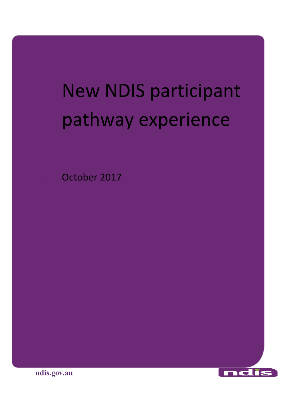 New NDIS Participant Pathway Experience