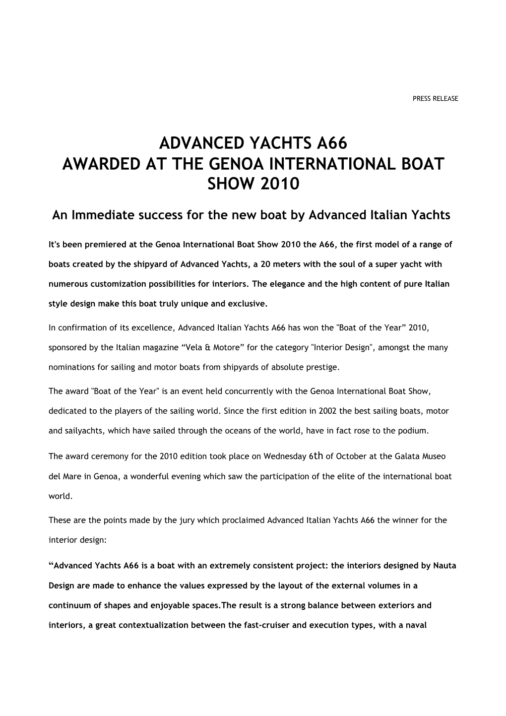 Awarded at the Genoa International Boat Show 2010