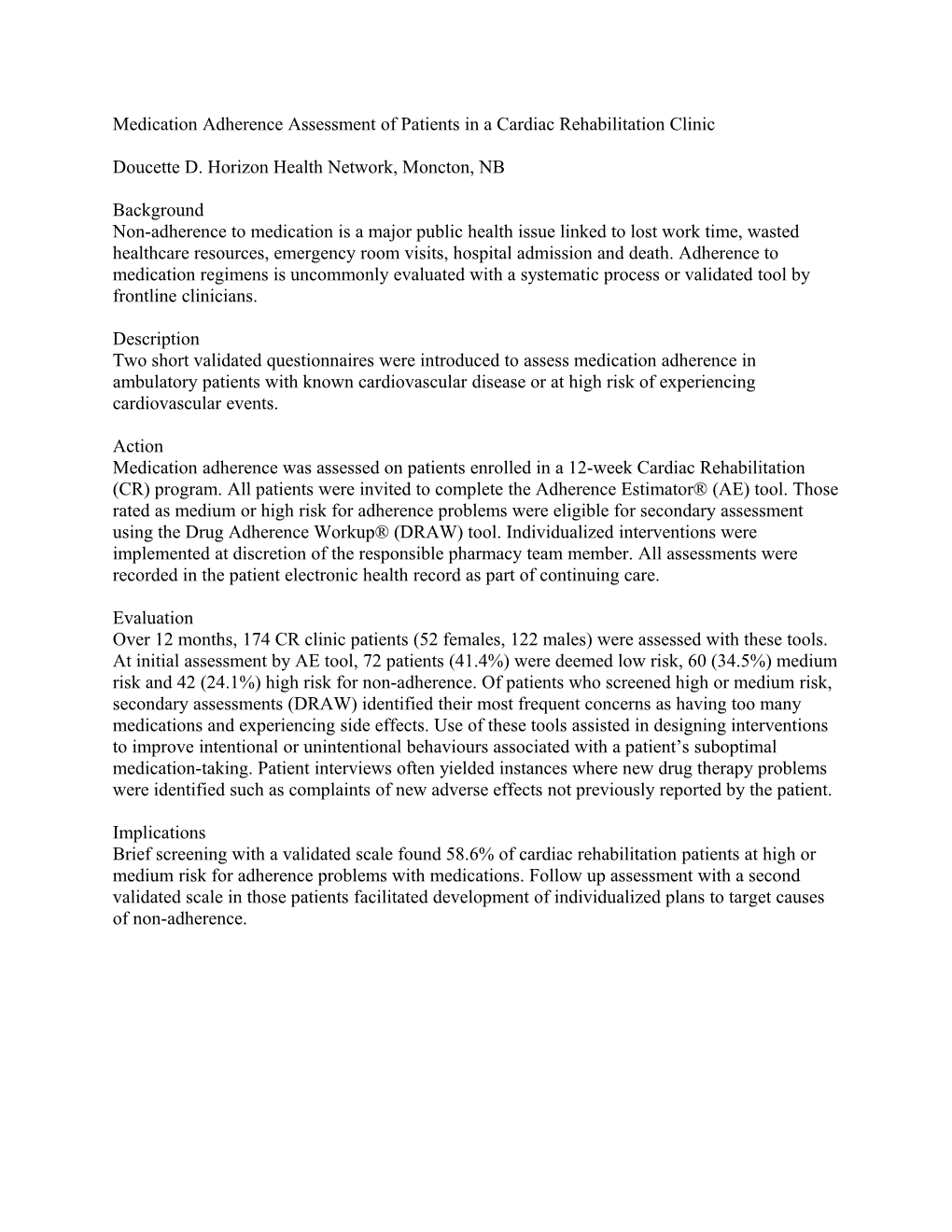 Medication Adherence Assessment of Patients in a Cardiac Rehabilitation Clinic