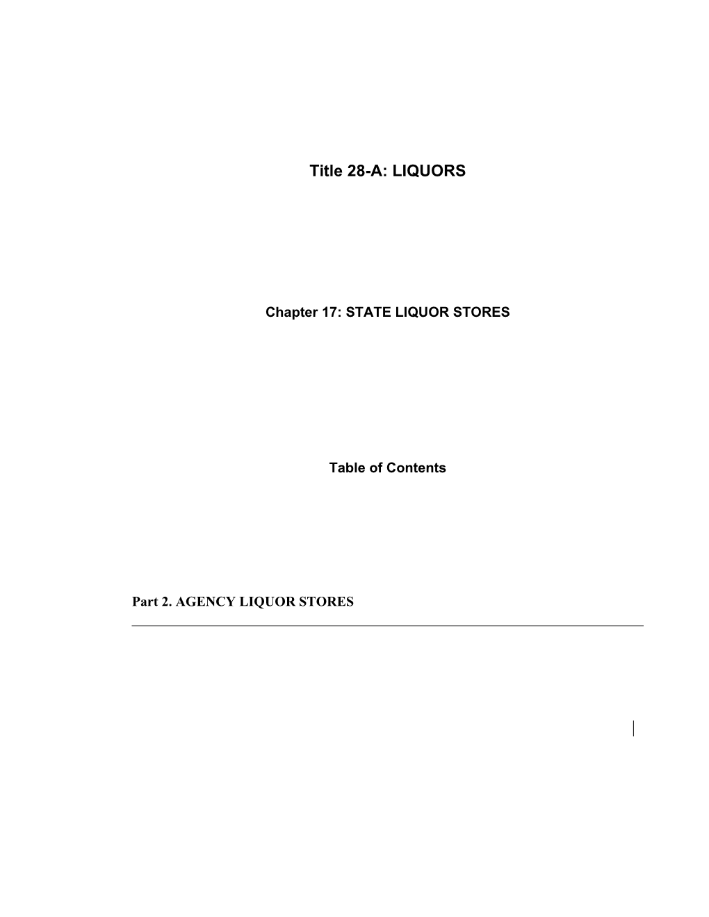 MRS Title 28-A, Chapter17: STATE LIQUOR STORES