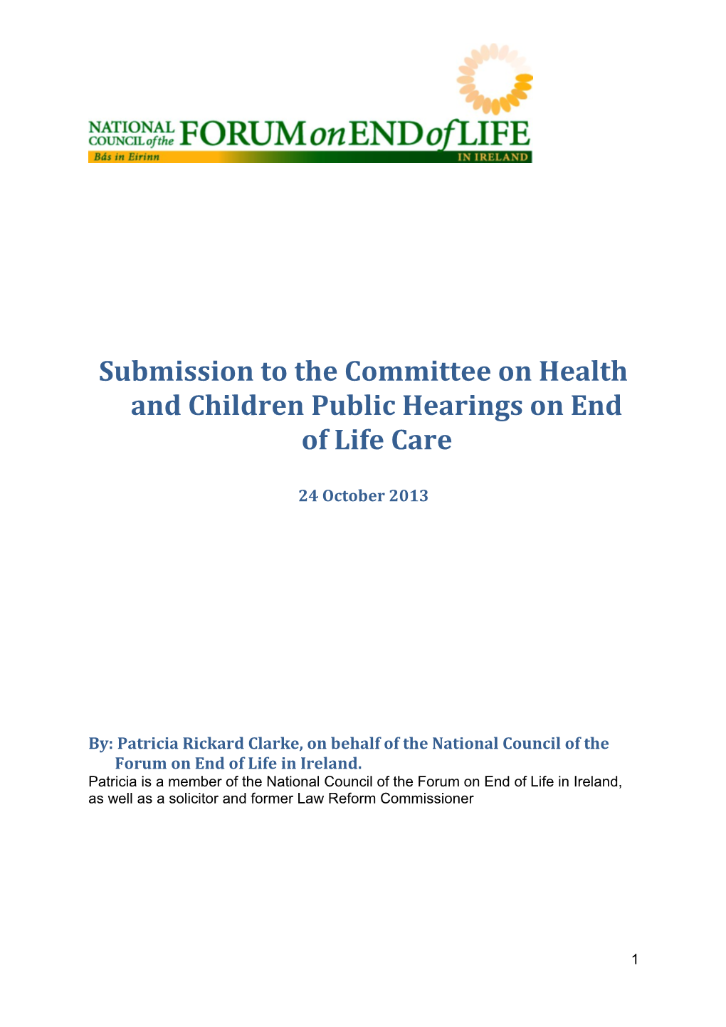 Submission to the Committee on Health and Children Public Hearings on End of Life Care