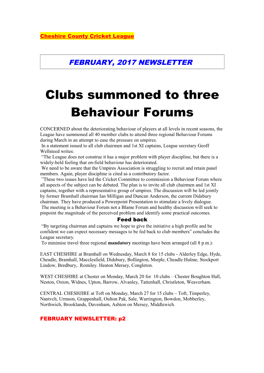 Clubs Summoned to Three Behaviour Forums