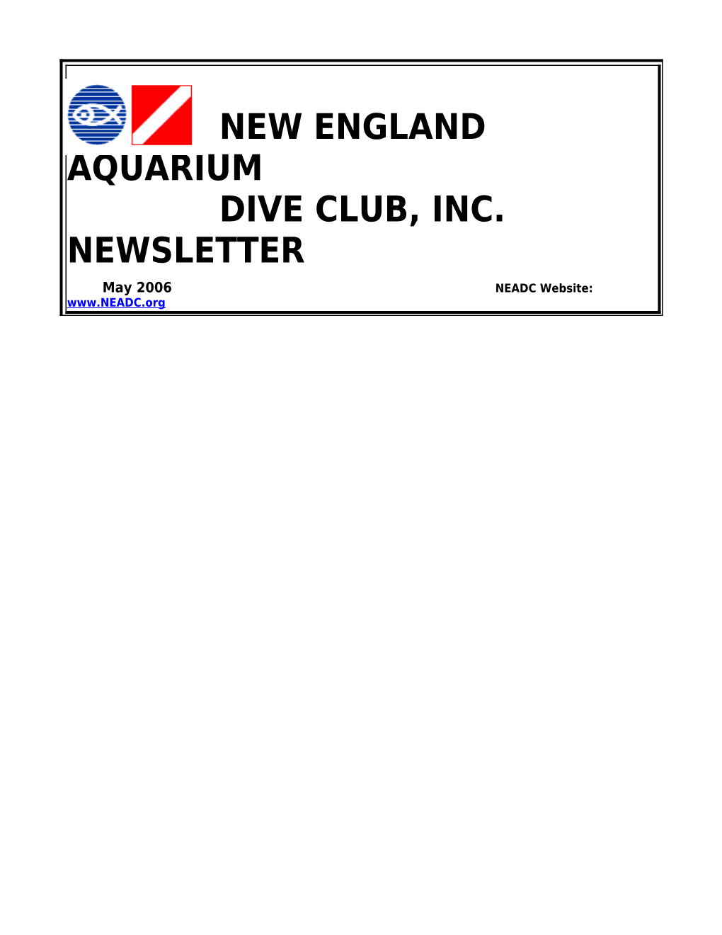 New England Aquarium Dive Club, Inc. Newsletter