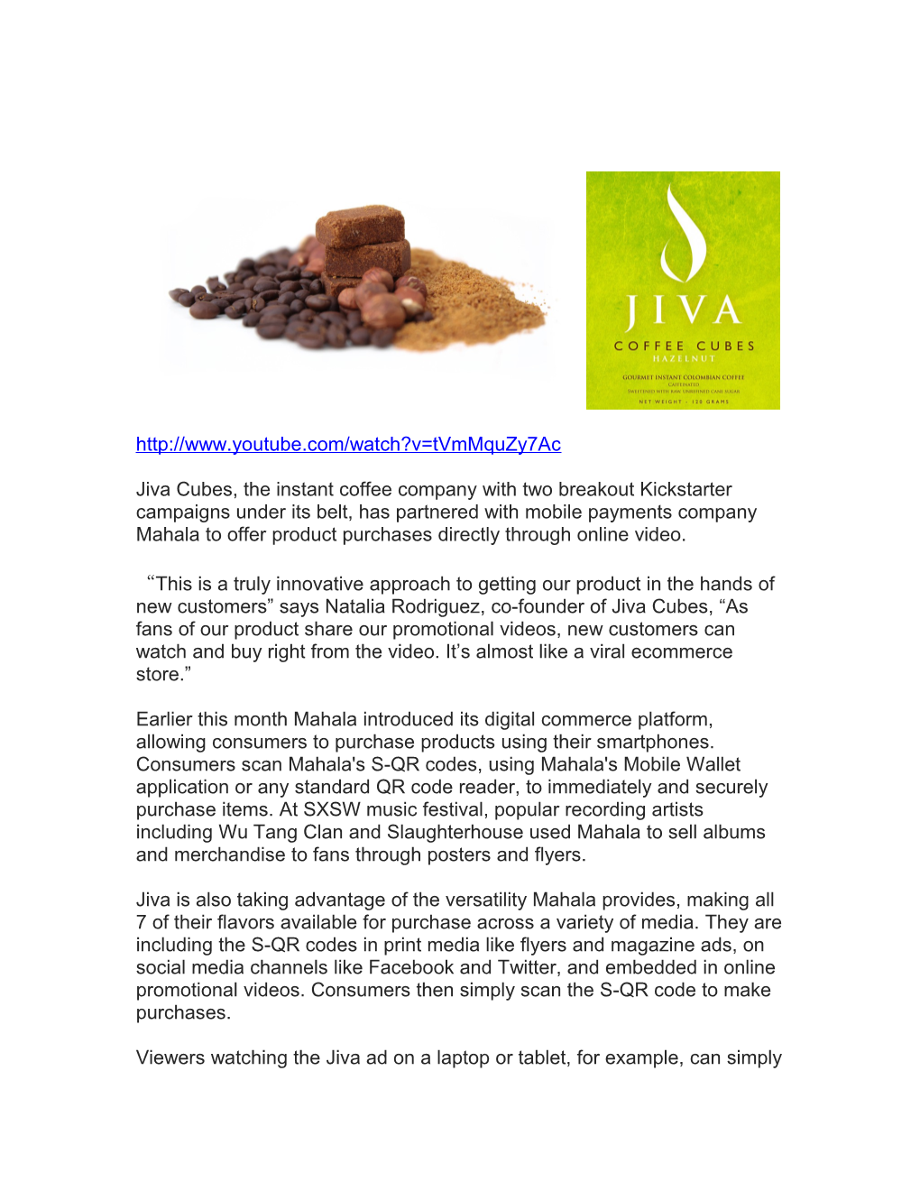 Jiva Cubes, the Instant Coffee Company with Two Breakout Kickstarter Campaigns Under Its