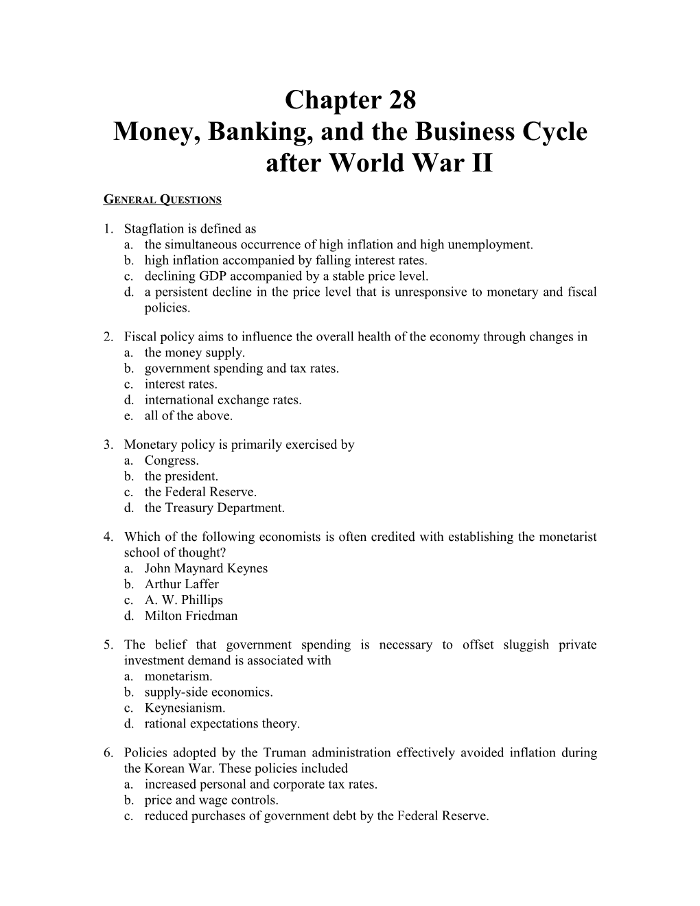 Money, Banking, and the Business Cycle After World War II