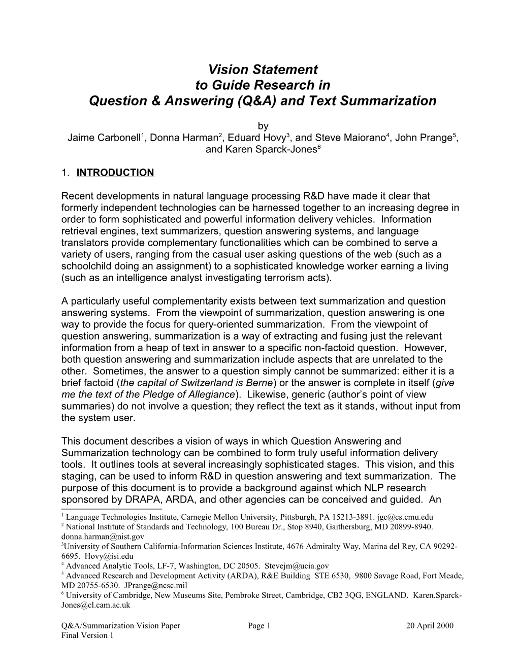 Question & Answering (Q&A) and Text Summarization