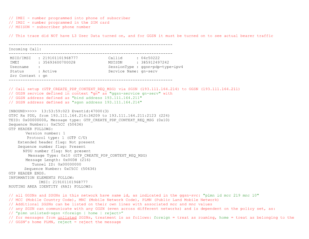 IMEI - Number Programmed Into Phone of Subscriber