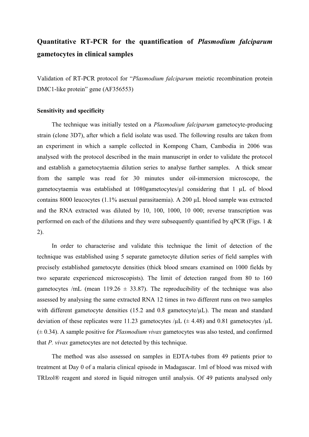QRTPCR for the Quantification of Plasmodium Falciparum Gametocytes in Clinical Samples