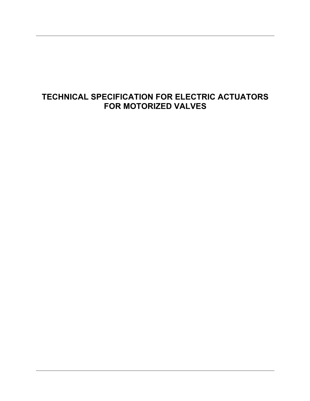 Technical Specification for Electric Actuators for Motorized Valves