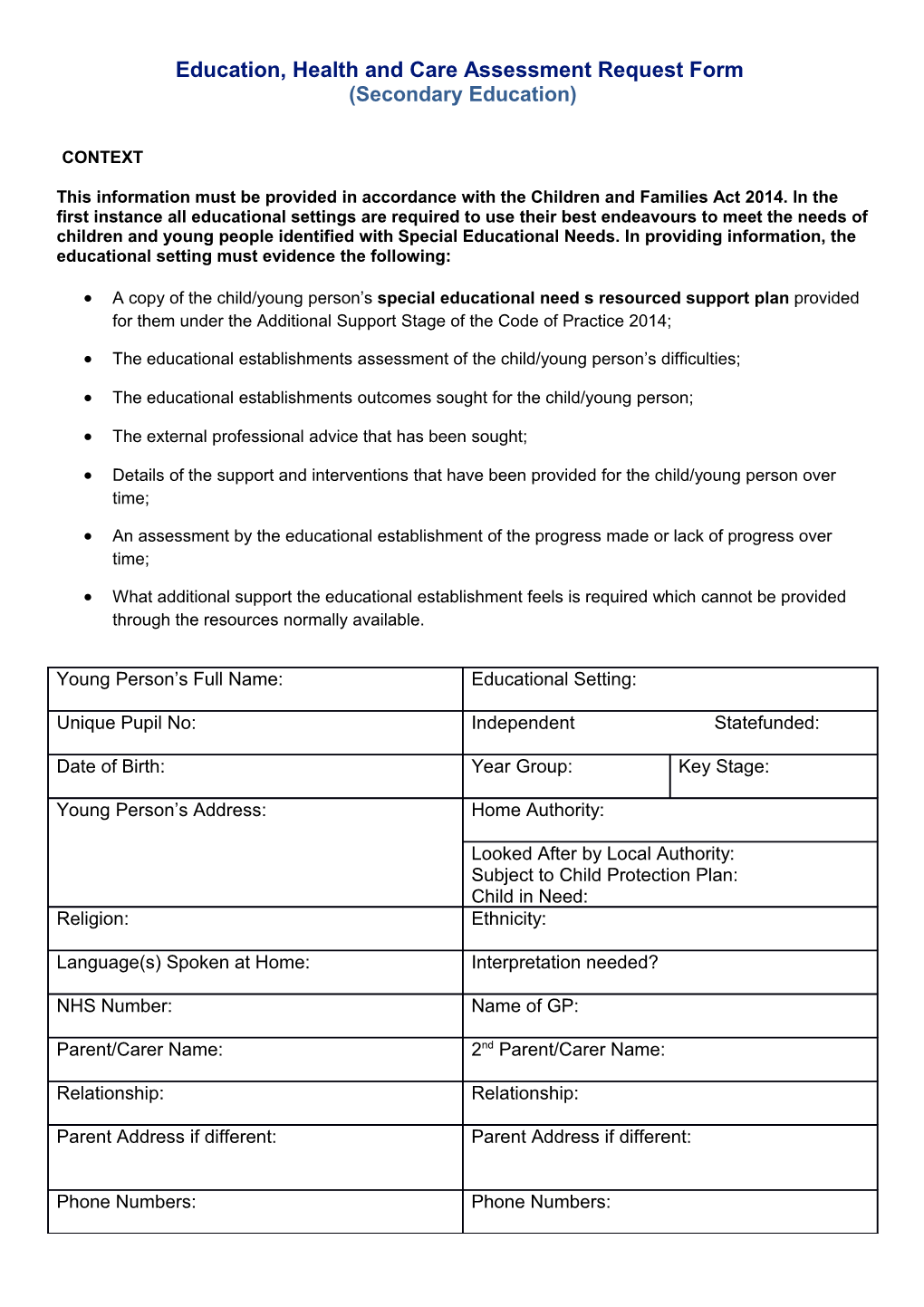Education, Health and Care Assessment Request Form