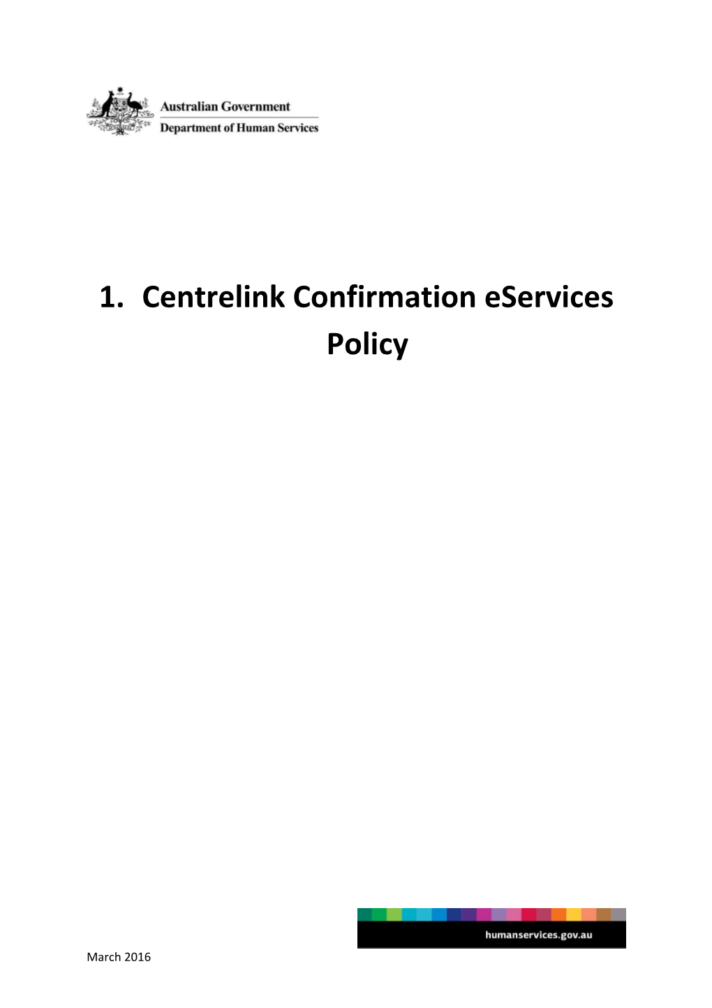Centrelink Confirmation Eservices Policy
