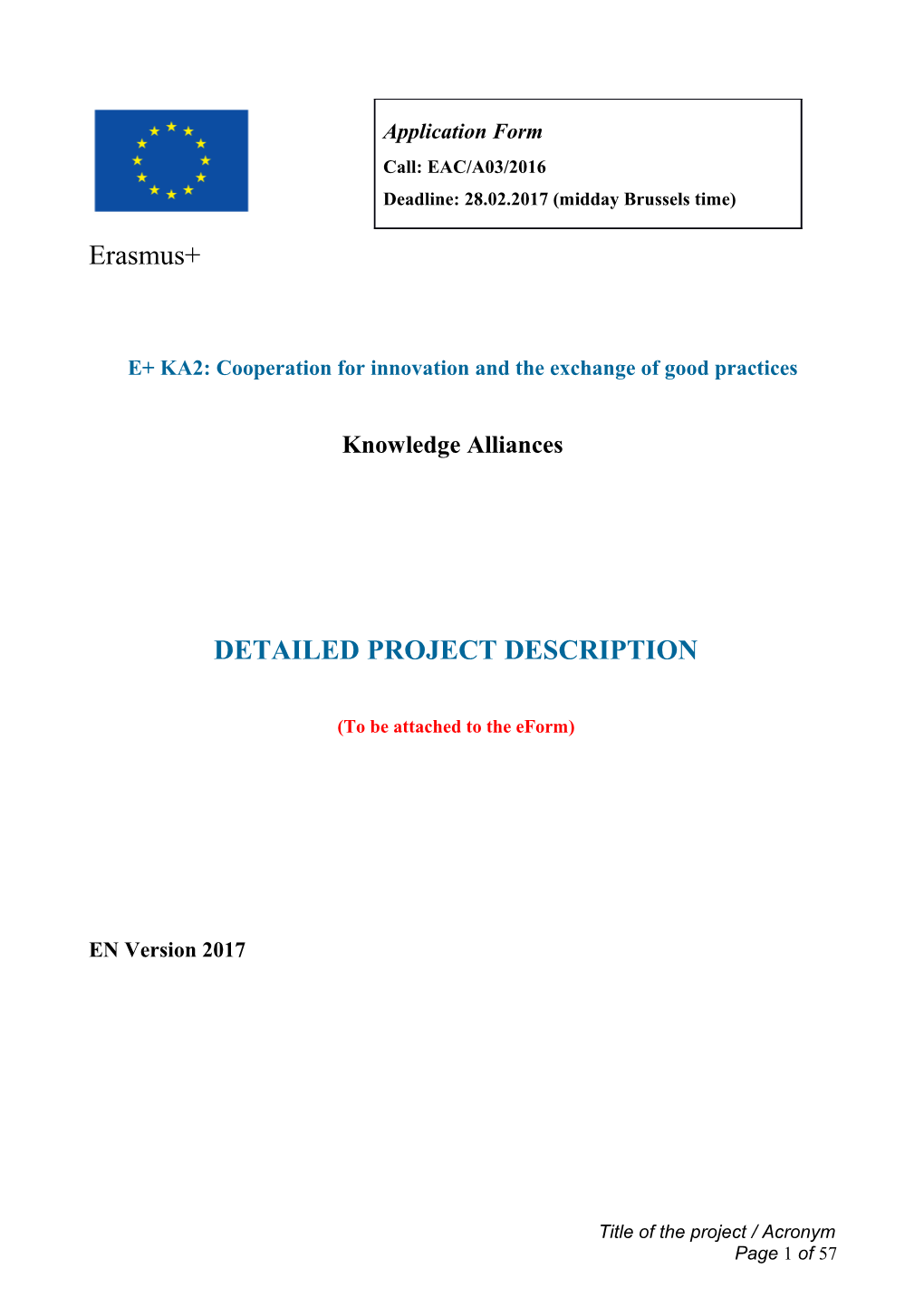 E+ KA2: Cooperation for Innovation and the Exchange of Good Practices