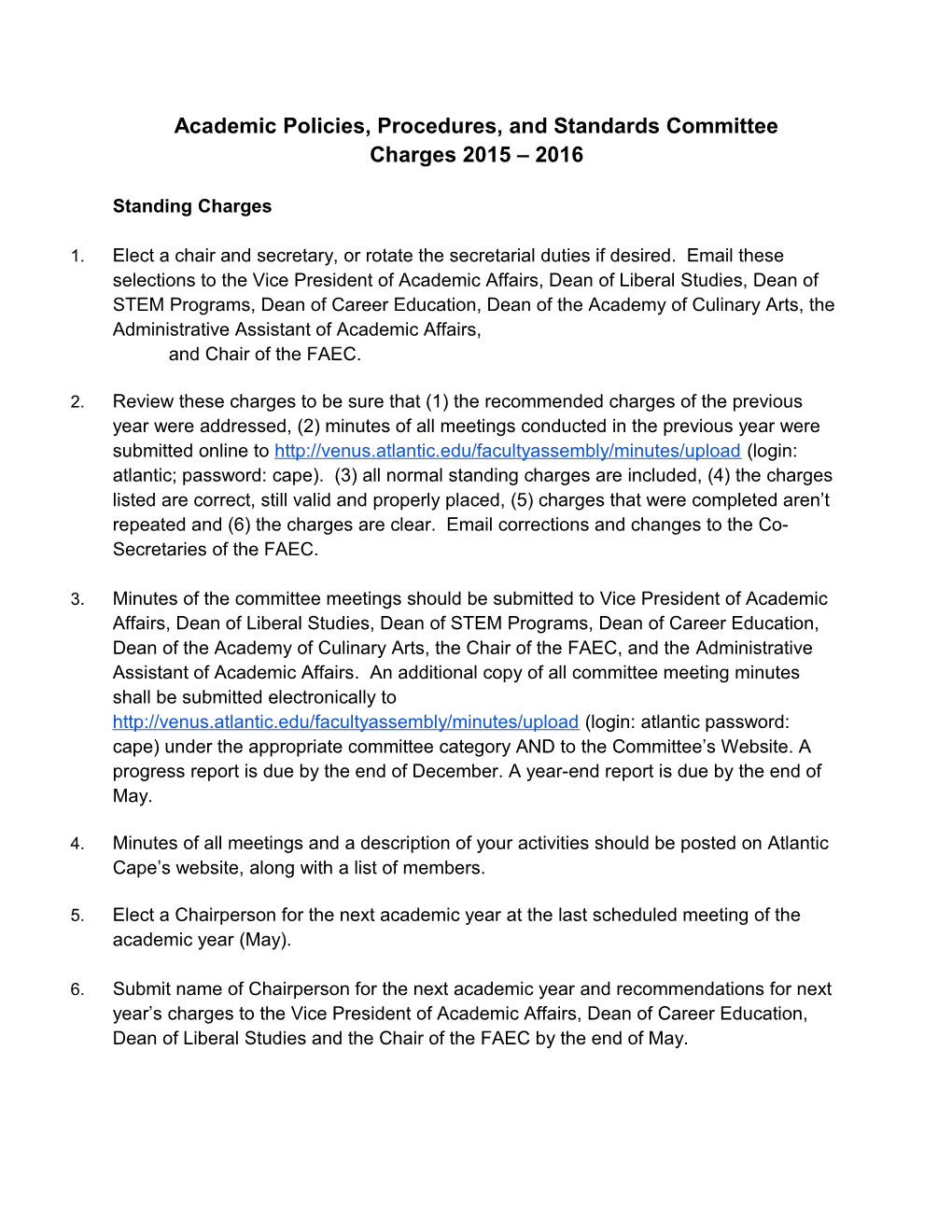 Academic Policies, Procedures, and Standards Committee Charges 2014 2015