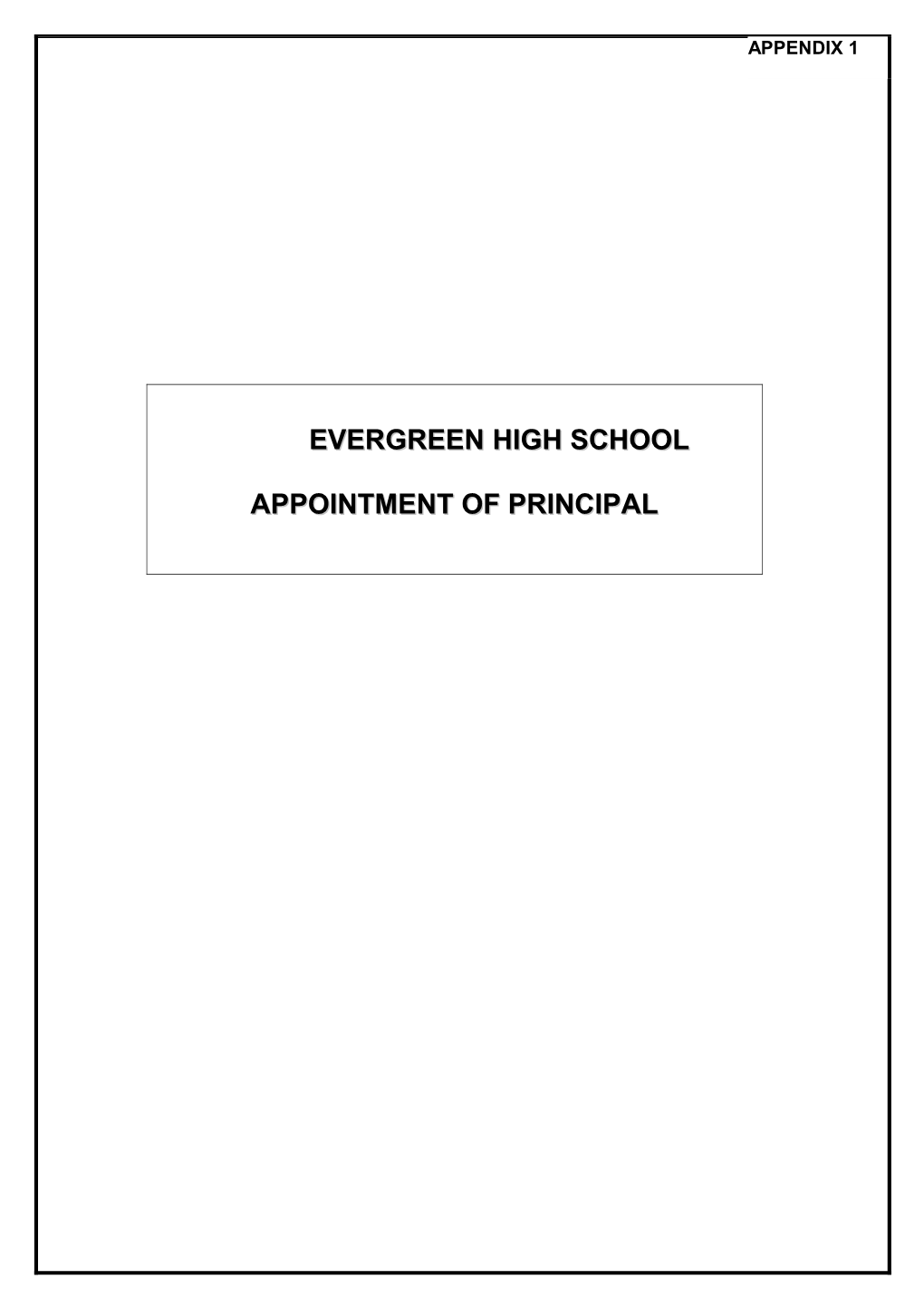 Evergreenhigh School: Appointment of Principal