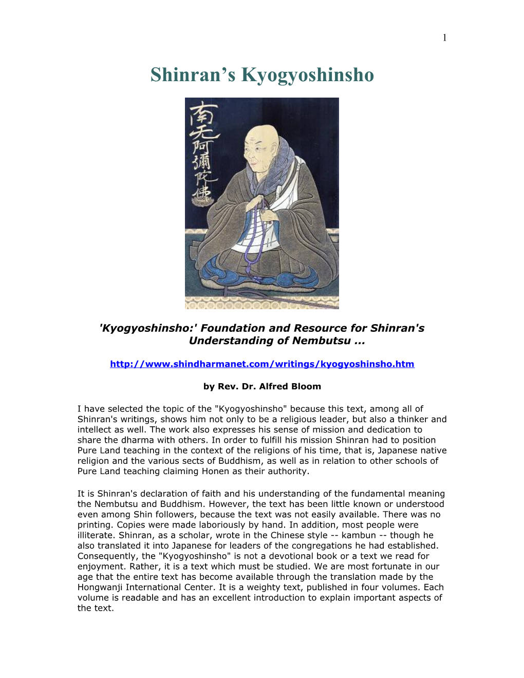'Kyogyoshinsho:' Foundation and Resource for Shinran's Understanding of Nembutsu