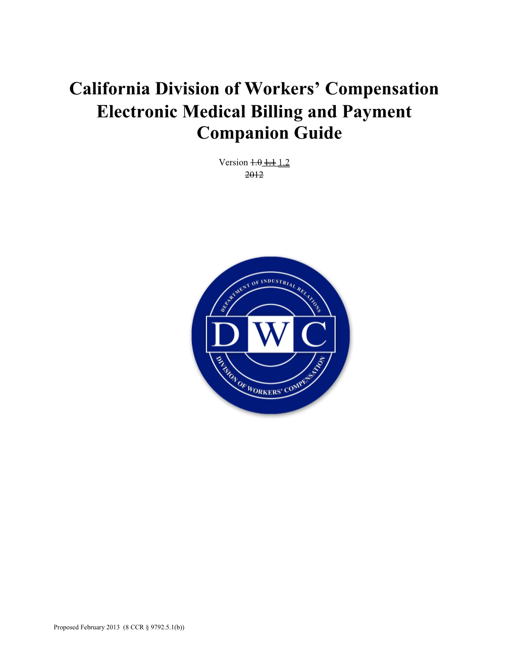 California Electronic Medical Billing and Payment Companion Guide