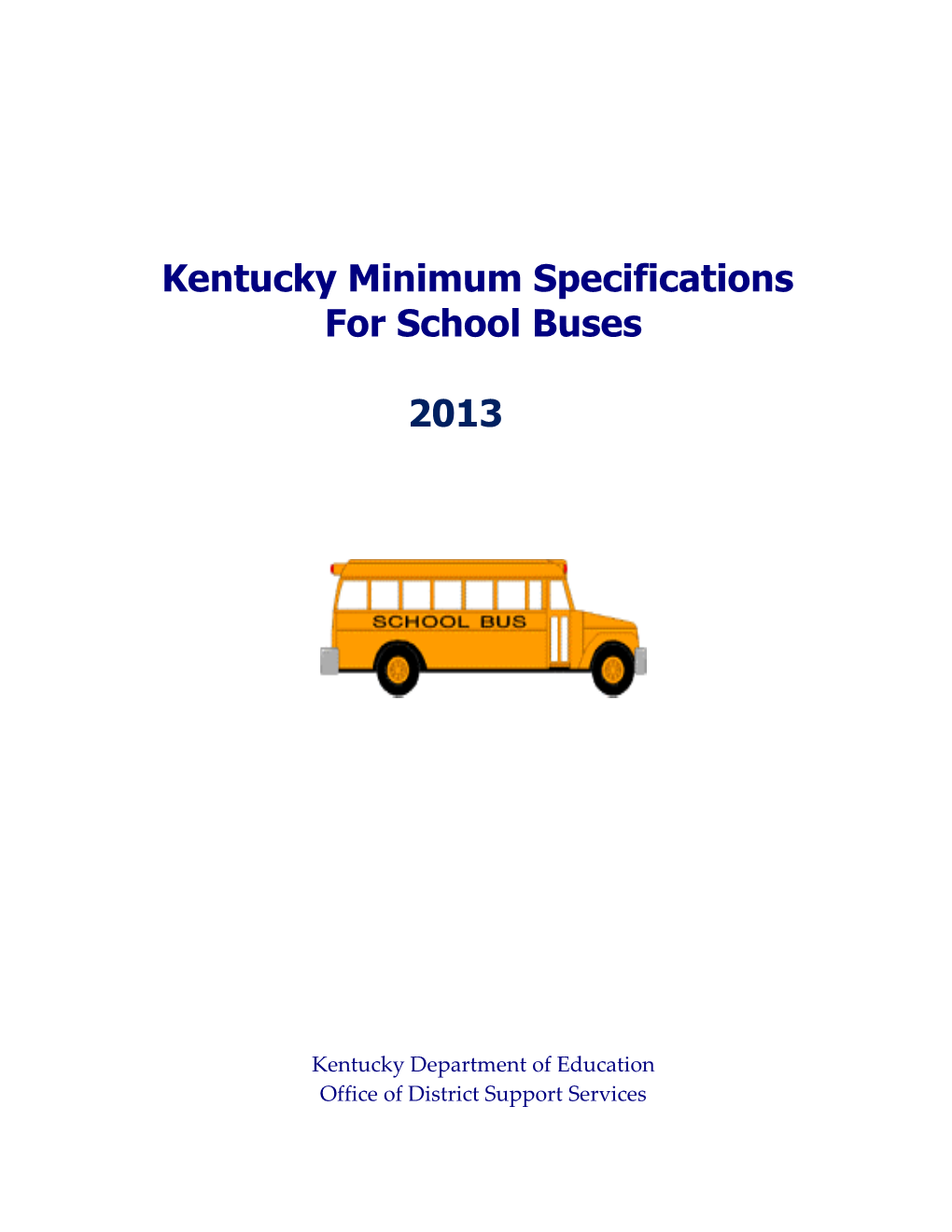 Kentucky Minimum Specifications