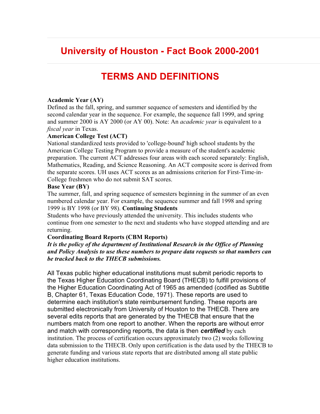 University of Houston - Fact Book 2000-2001